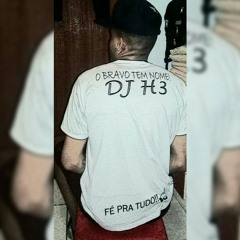 Dj H3 TERROR DE OURO PRETO