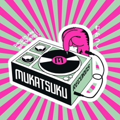 Mukatsuku Records