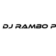 Dj Rambo P.