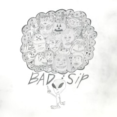 Bad Sip
