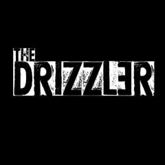The Drizzler