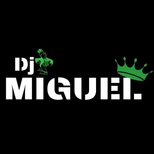 Stream MIGUEL DJ music | Listen to songs, albums, playlists for free on ...