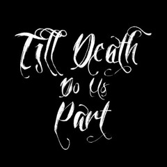 Till Death Do Us Part OST