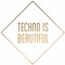TECHNO IS BEAUTIFUL // Embracing Harmony