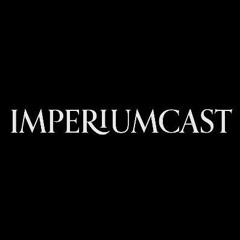 ImperiumCast