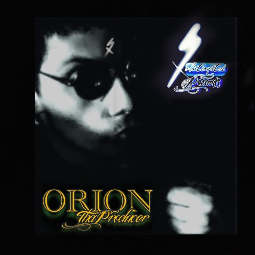 Stream ORION Tha Producer® music | Listen to songs, albums, playlists ...