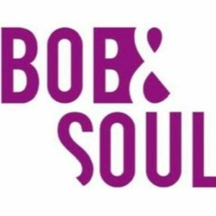 Bob&Soul