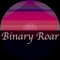 Binary Roar