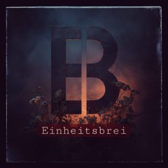 Einheitsbrei