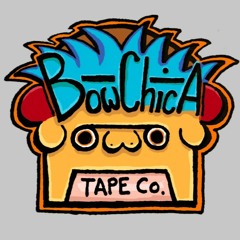 Bowchicawowow Tape Company
