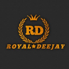 ROYAL DEEJAY