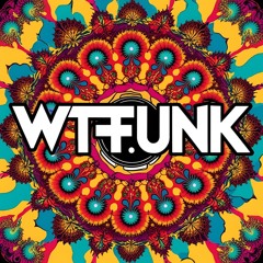 WTFunk - WTFunk (FREE DOWNLOAD)