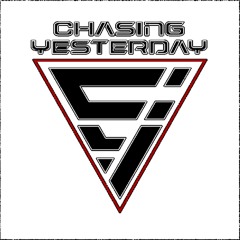 Chasing Yesterday
