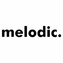 Melodic @ Electronic Music