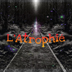 L'Atrophié