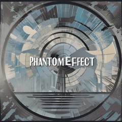Phantom Effect