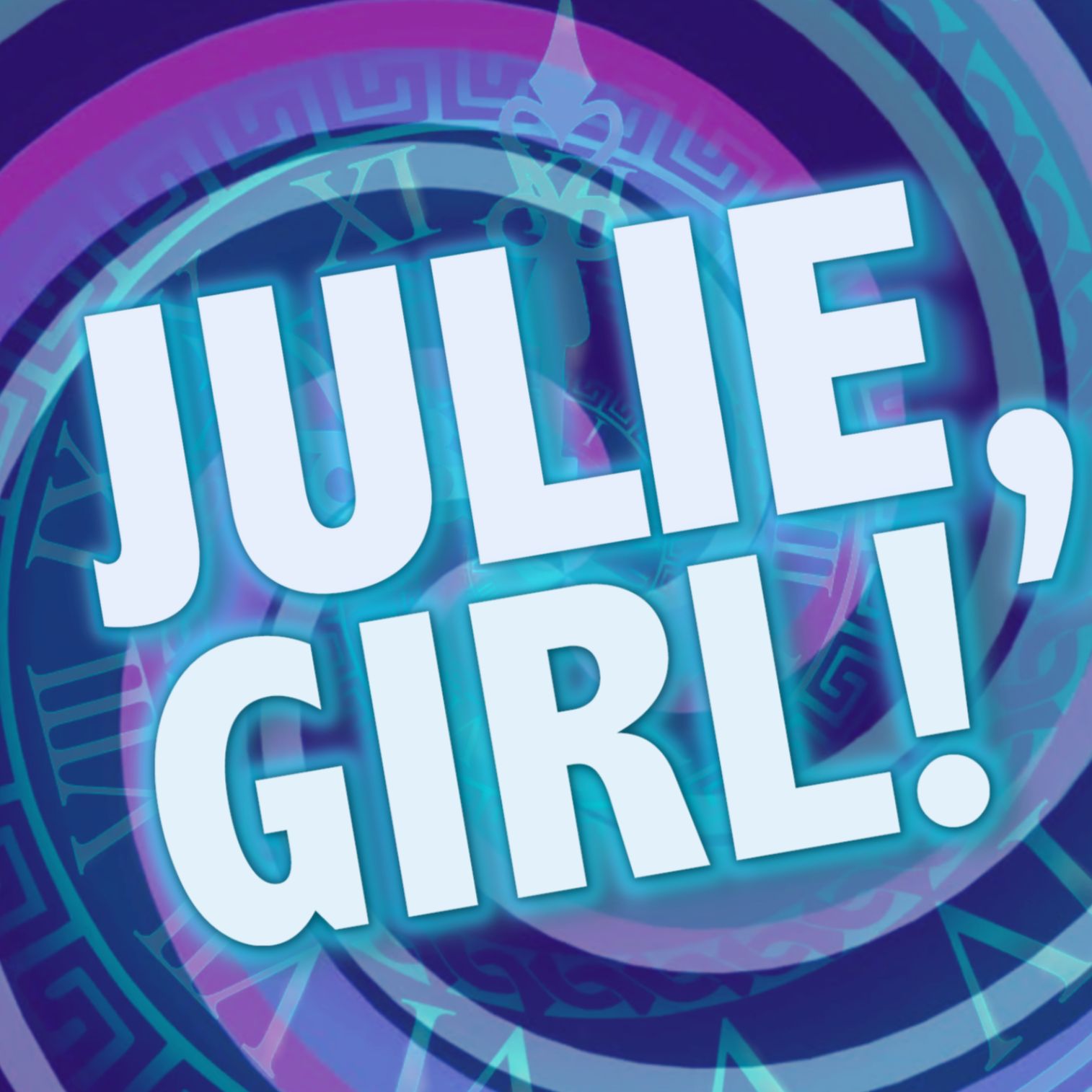 Julie, Girl! A Big Brother Podcast podcast artwork