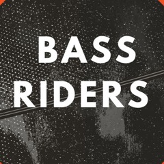 Bass Riders