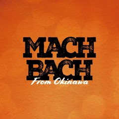 MACHBACH / 火の玉RECORDINGS