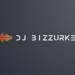 DJ Bizzurke