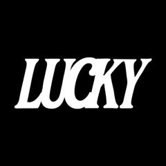 LUCKY