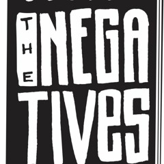 The Negatives