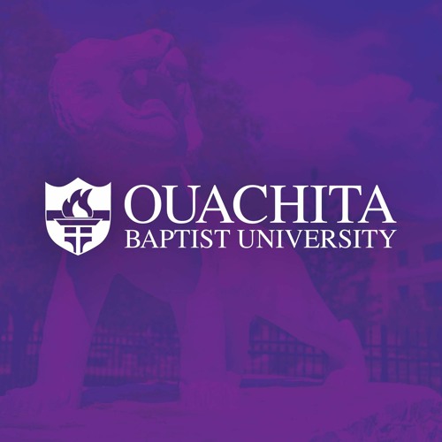 Stream Ouachita Baptist University music | Listen to songs, albums