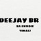 DEEJAY BR🚀