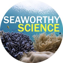 Seaworthy Science Podcast