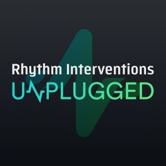 Rhythm Interventions Unplugged