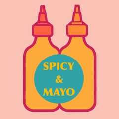 SpicyandMayo