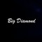 Big Diamond