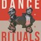 Dance Rituals