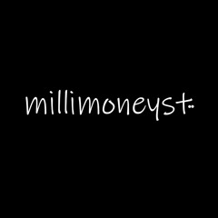 millimoneyst
