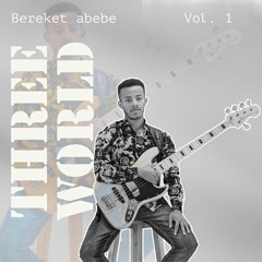 Bereket Abebe