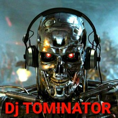 Dj TOMINATOR ❤️👌💪😜