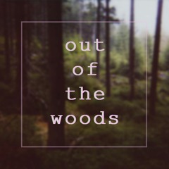 Out Of The Woods Podcast