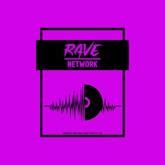 Rave Network