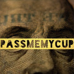 PassMeMyCup