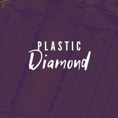 Plastic Diamond