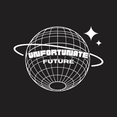 Unfortunate Future