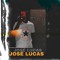 JOSÉ LUCAS!