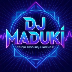 Dj.Madukki-Nocny Mistsz Stylu