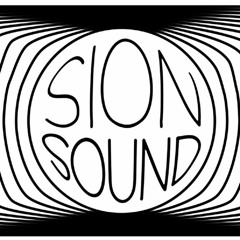 SION SEIZE  A.K.A SionSound