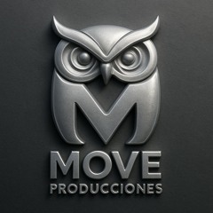 MOVE PRODUCCIONES.🦉
