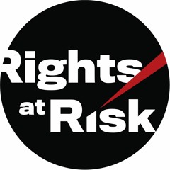 Rights at Risk