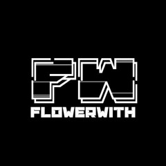Flowerwith