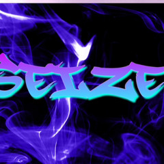 Seize
