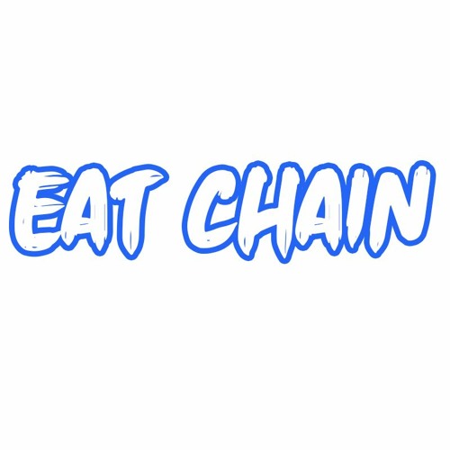 EAT CHAIN’s avatar