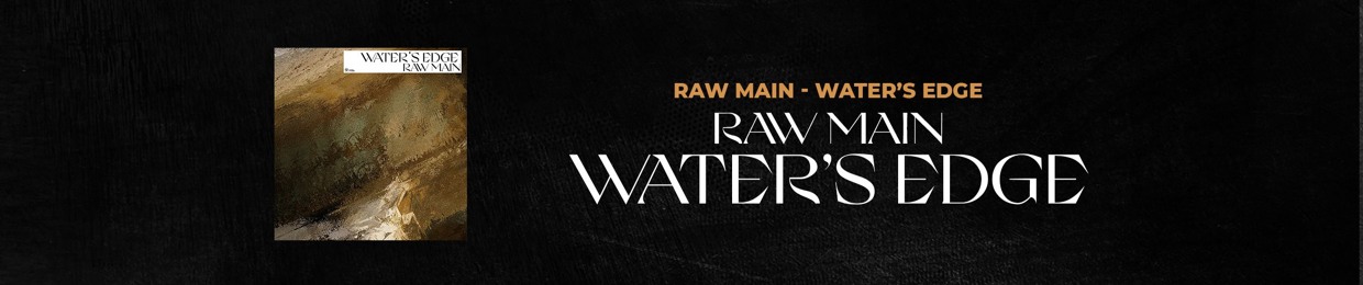 Raw Main